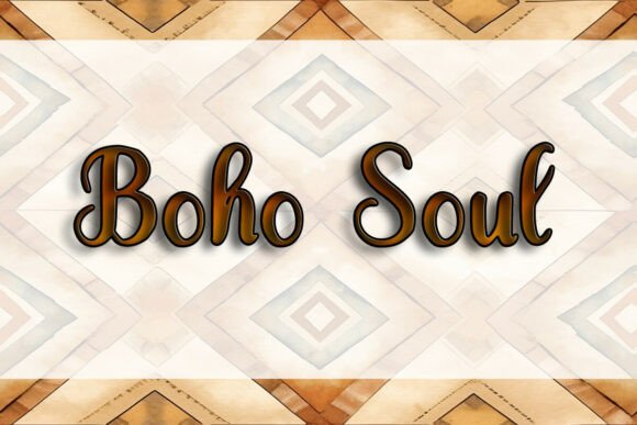 Boho Soul: Fonts for Script Amp Branding