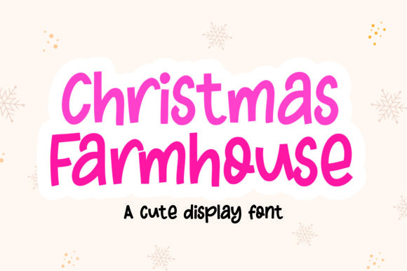 Christmas Farmhouse: A Festive Display Font for Crafters