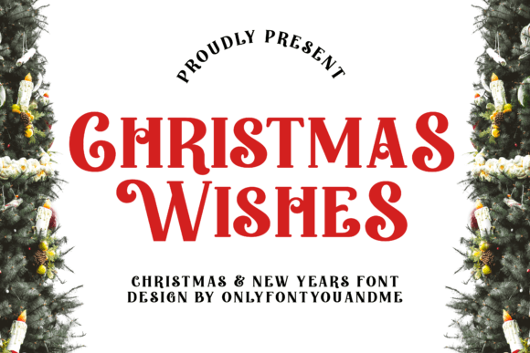 Christmas Wishes Fonts for Creative Crafters