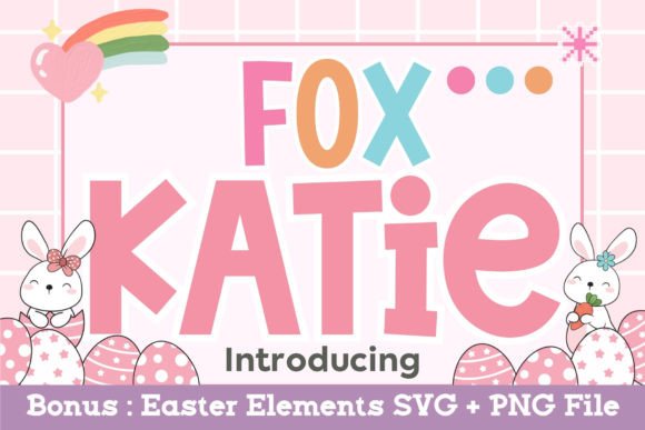 Fox Katie: Bold and Playful Display Fonts for Crafters