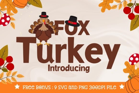 Fox Turkey Display Font for Digital Sellers