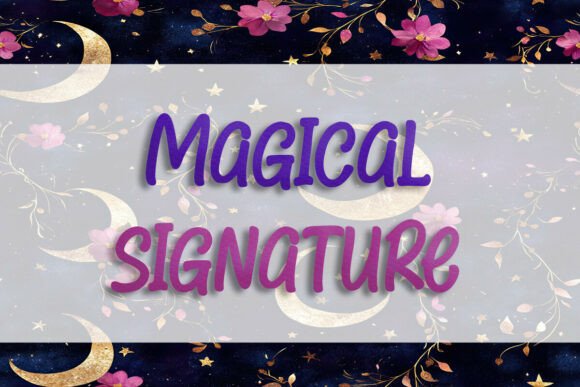 Magical Signature: Fonts for Script Amp Projects