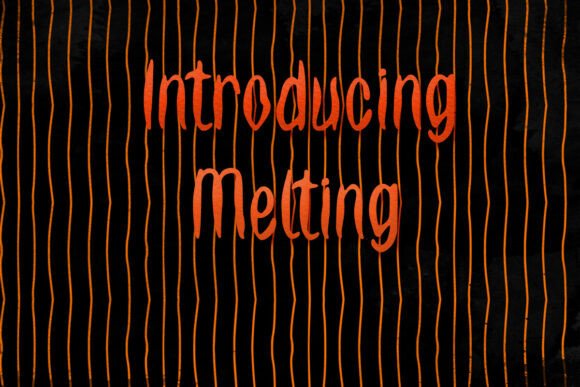 Melting: Fonts for Script Amp Creativity
