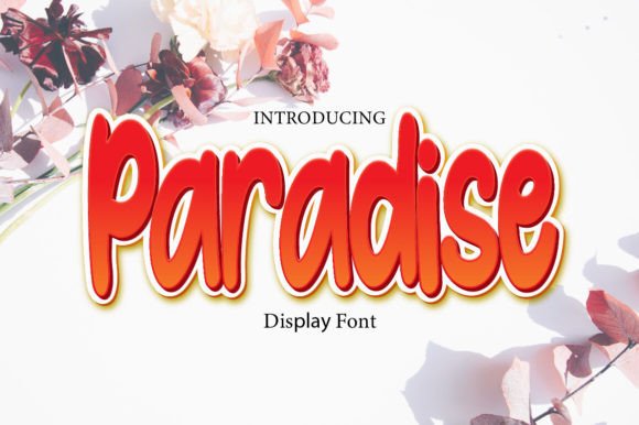 Paradise Fonts for Display Designs