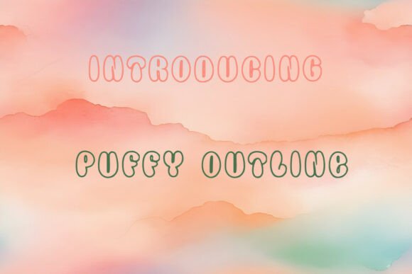 Puffy Outline: A Playful Display Font for Brands