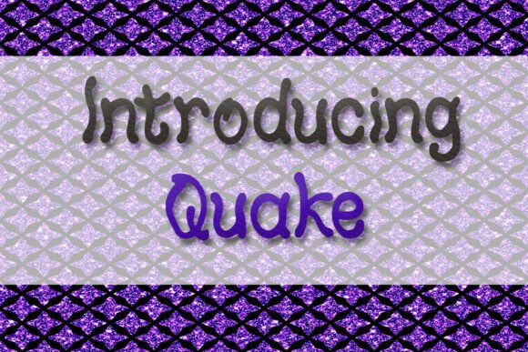 Quake: Fonts for Script Amp Creativity