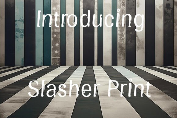 Slasher Print: Fonts for Script Amp Projects