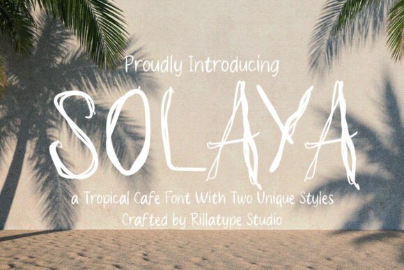 Solaya Raw: Fonts for Script Amp Projects