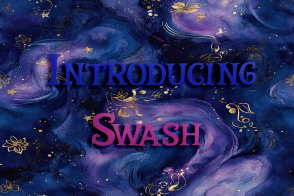 Swash: Bold Display Fonts for Modern Branding