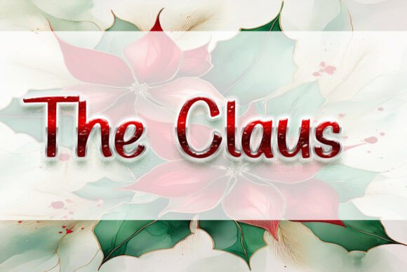 The Claus: Fonts for Script Amp Branding
